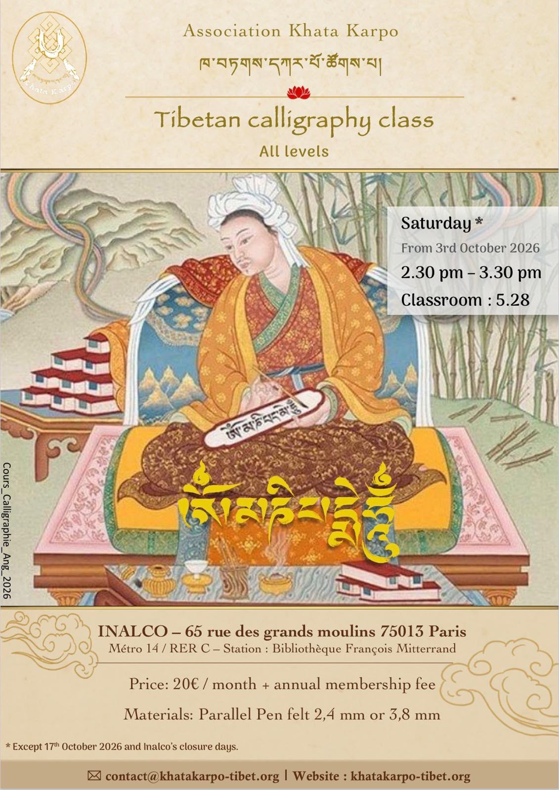 Tibetan calligraphy class Saturday 2.30pm to 3.30 pm at INALCO