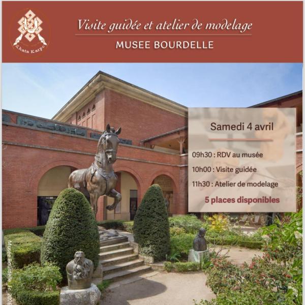 Visite guidée et modelage au Musée BOURDELLE - 4 avril 2026